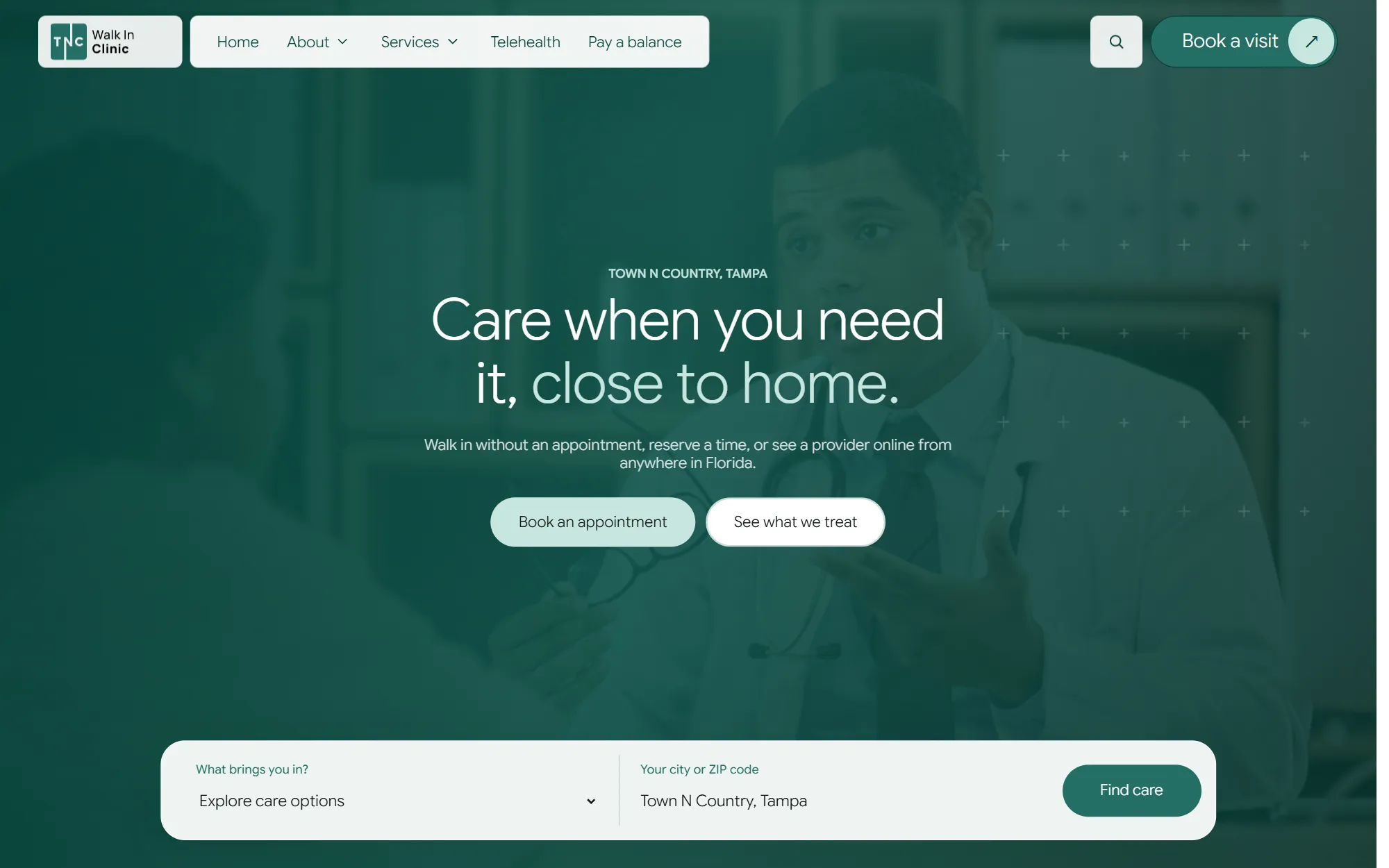 La página principal de TNC Walk In Clinic con el titular Care when you need it, close to home y un buscador de atención que pregunta qué lo trae por aquí